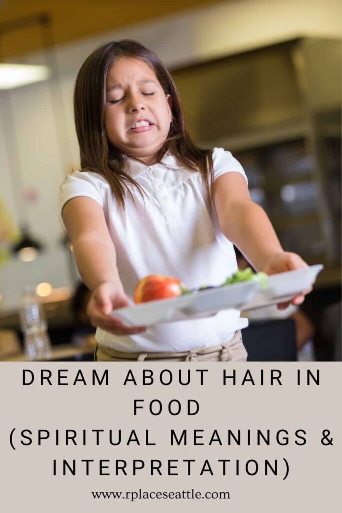 Dreaming of Hair in Food